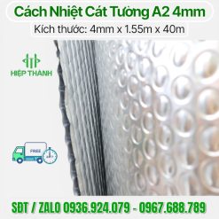 Cuộn cách nhiệt Cát Tường A2 màng nhôm nguyên chất cách nhiệt, cách âm cực tốt, mua ngay giảm 5% 0936924079