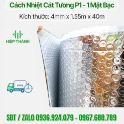 Cuộn cách nhiệt Cát Tường P1 , 1 lớp bạc chống nóng tiết kiệm chi phí