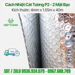 Cuộn cách nhiệt P2 Cát Tường , 1 trong những loại bán chạy tại Hiệp Thành, mua ngay nhận ưu đãi 5%