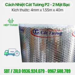 Cuộn cách nhiệt P2 Cát Tường , 1 trong những loại bán chạy tại Hiệp Thành, mua ngay nhận ưu đãi 5%