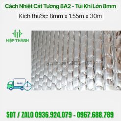 Hình ảnh thực tế cuộn 8A2 cách nhiệt 2 màng nhôm nguyên chất dày 8mm, mẫu mới nhất 2026 chính hãng Cát Tường