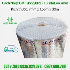 Cuộn cách nhiệt Cát Tường 8P2 dày 7mm phủ 2 mặt bạc giá tốt tại tổng kho Hiệp Thành, mua ngay nhận ưu đãi 5%