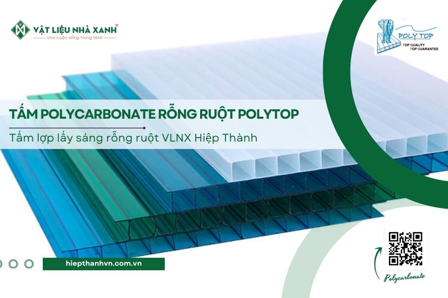 Tấm lợp lấy sáng rỗng ruột Polytop