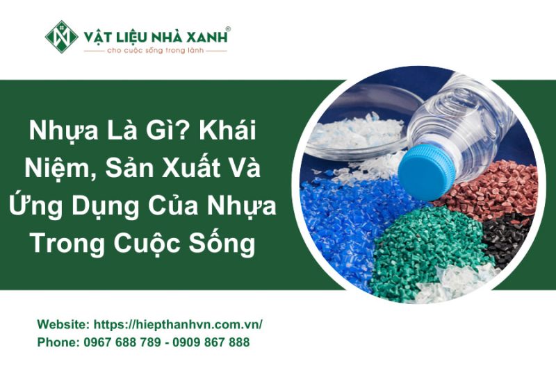 Nhựa Là Gì