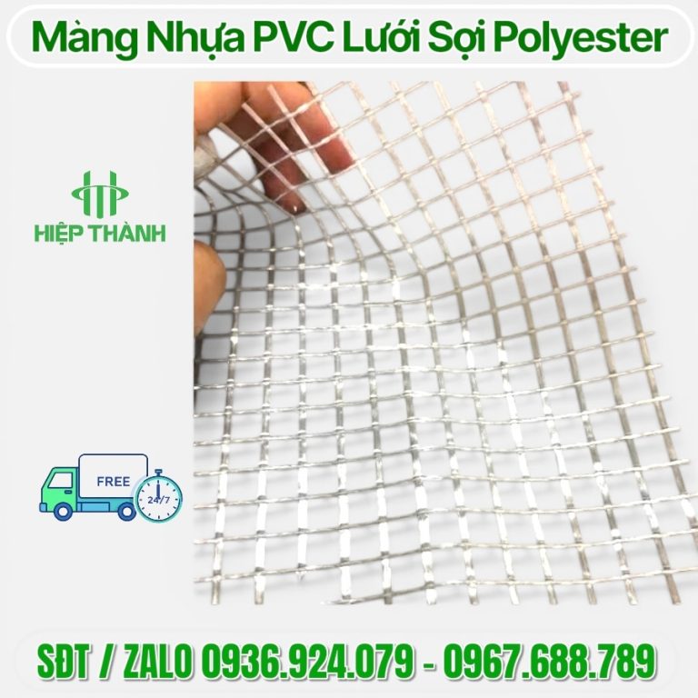 Màng Nhựa PVC Lưới Sợi Polyester Chịu Lực – Giải Pháp Siêu Bền Cho Công Nghiệp