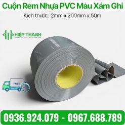 Cuộn Rèm Nhựa PVC Màu Xám Ghi – Dày 2mm x Rộng 200mm x Dài 50m