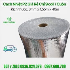 Cuộn P2 giá rẻ tại kho cách nhiệt Hiệp Thành