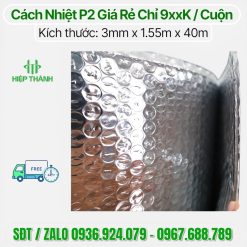 Cuộn P2 giá rẻ tại kho cách nhiệt Hiệp Thành