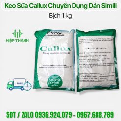Keo sữa Callux chuyên dụng dán simili trải sàn, mua ngay từ 1 thùng giảm giá 5% zalo 0936924079